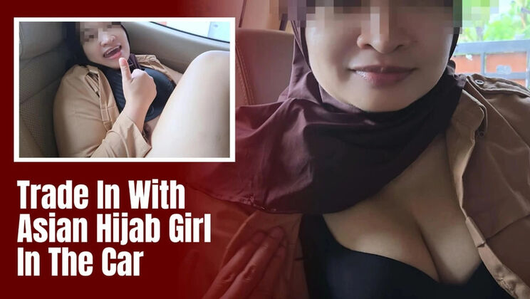 Hijab Teen Minokiiko Fucks in Car for New Phone - Big Natural Tits Indonesian Amateur
