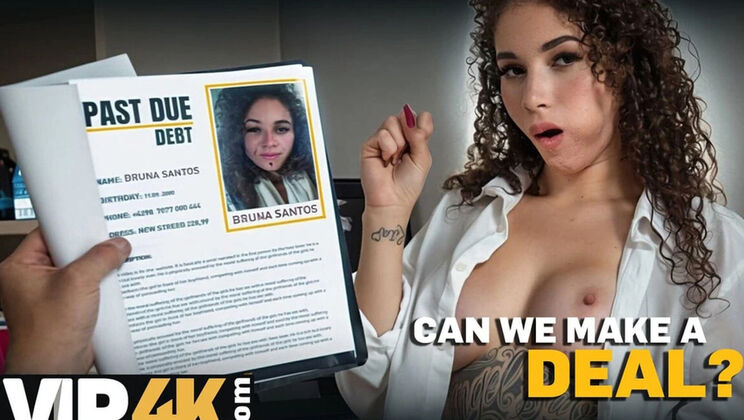 Hot Latina Bruna Santos Gets Hard Doggy Style Fuck For Debt By Collector Steve Q - Big Tits Blowjob Cum In Mouth POV